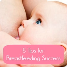 8 Tips That Helped Me Succeed With Breastfeeding