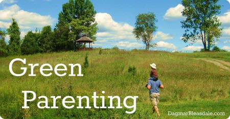 Green parenting, green living