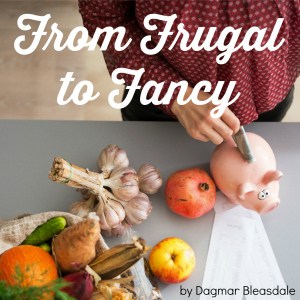 From Frugal to Fancy eBook